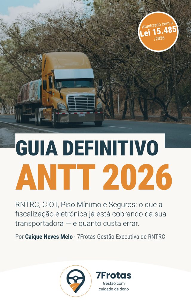Capa do Guia Definitivo ANTT 2026, da 7Frotas